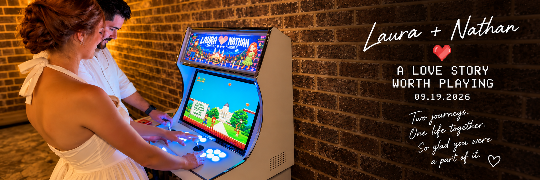 Laura and Nathan playing their wedding arcade, with the message A Love Story Worth Playing